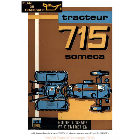 Someca 715 Tracteur. Guide Usage Entretien