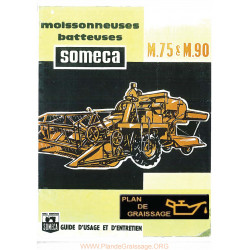 Someca M75 M90 Moiss Usage Entretien Moissonneuses