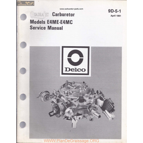 Delco Rochester E4me E4mc 9d 5 1 1981 Quadrajet