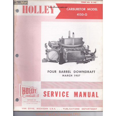 Holley 4150 G Four Barrel Downdraft 1957