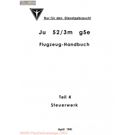 Flugzeug Handbuch Ju 52 Teil 4 Steuerwerk 1941