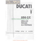 Ducati 250 De Luxe Road Y 24 Horas Manual