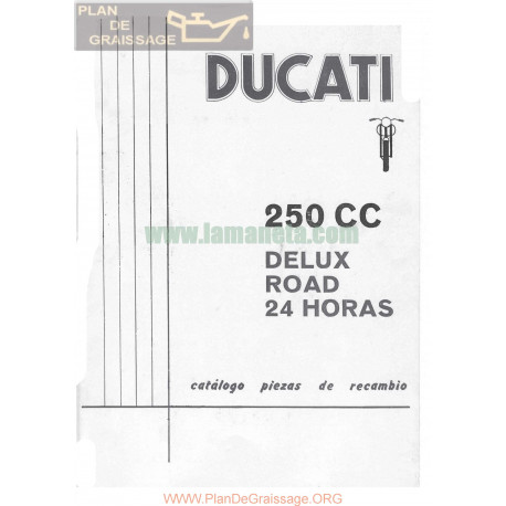Ducati 250 De Luxe Road Y 24 Horas Manual