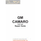 Chevrolet Camaro 1982 1992 Repair Guide