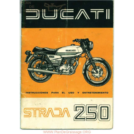 Ducati Mototrans Strada 250 Manual De Uso Y Entretenimiento