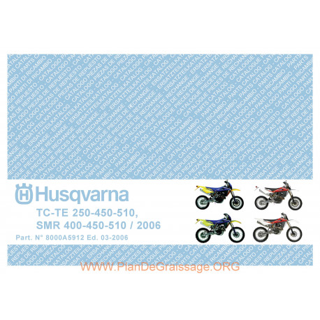 Husqvarna Tc Te Smr 250 400 450 510 2006 Parts List