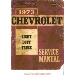 Chevrolet Light Duty Truck Series 10 30 1973 Service Manual