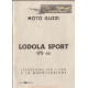 Moto Guzzi Lodola 175 Sport Uso E Manutenzione