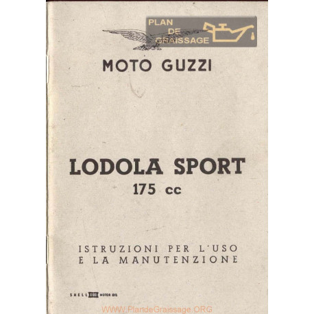 Moto Guzzi Lodola 175 Sport Uso E Manutenzione