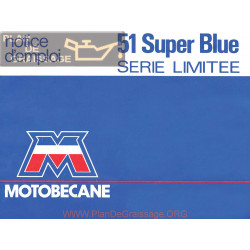 Motobecane 51 Super Blue Serie Limitee Notice D Empoi