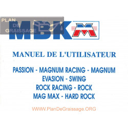Motobecane Mbk Passion Magnum Evasion Swing Rock Hard