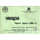 Piaggio Vespa Super Sport 180cc Operation Maintenance