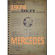 Solex Cahier 727 R 1974 Mercedes