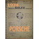 Solex Cahier 727 R 1974 Porsche