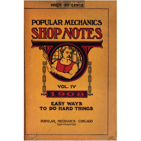 Shop Notes 1908 Popular Mechanics Volume4 1908