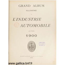 Grand Album Illustre 1900 De L Industrie Automobile Pour L Annee 1900