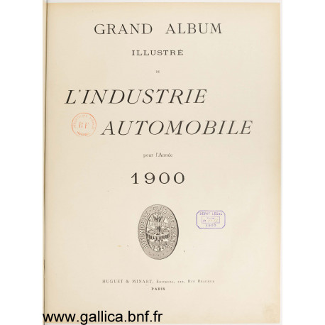 Grand Album Illustre 1900 De L Industrie Automobile Pour L Annee 1900
