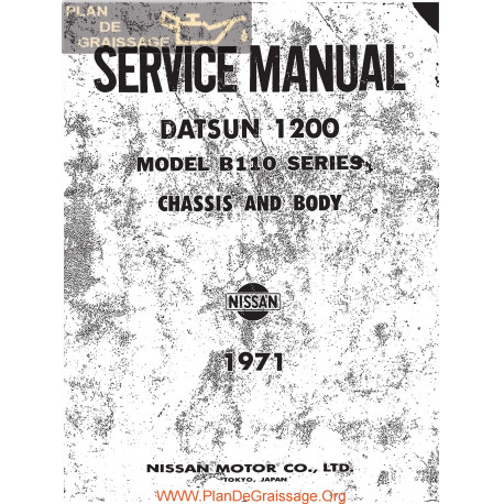 Datsun 1200 B110 1971 1972 Chassis & Body Repair Manual