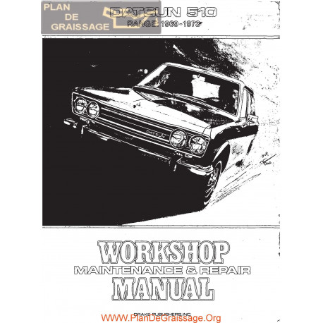 Datsun 510 1969 1973 Service Manual