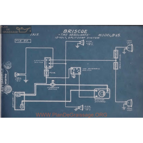 Briscoe Two Headlights B15 12volt Schema Electrique 1915 Splitdorf