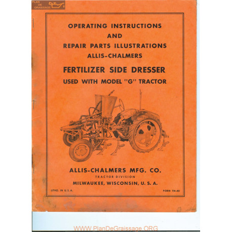 Allis Chalmers G Tractor Fertilizer Side Dresser Manual