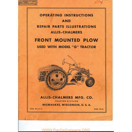 Allis Chalmers G Tractor Front Mounted Plow Tm 25 Manual