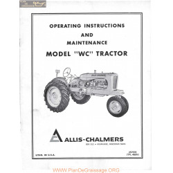 Allis Chalmers Wc Tractor Operators Complete Manual