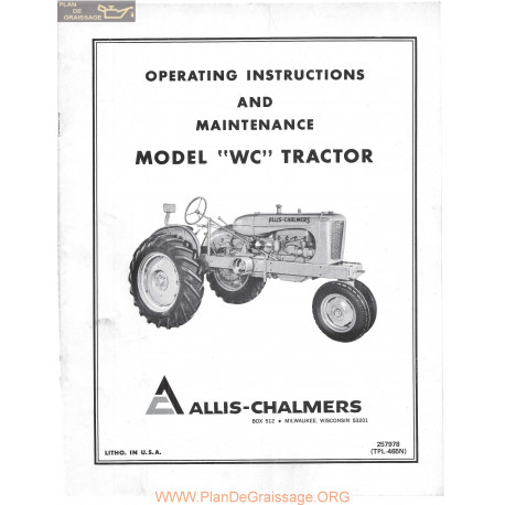 Allis Chalmers Wc Tractor Operators Complete Manual