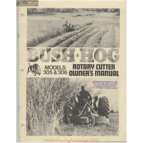 Bush Hog 305 306 Owners Maual October 1976