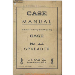 Case 44 Spreader D1506 Instruction Operating