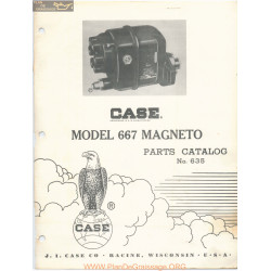 Case Model 667 Magneto Parts Catalog 635