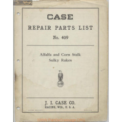 Case Number 409 Alfalfa And Corn Stalk Sulky Rakes Repair Parts List