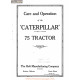 Caterpillar 75 Tractor Care And Operation