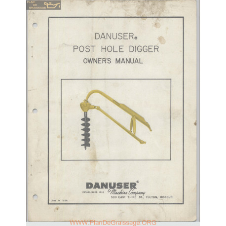 Danuser Post Hole Digger Owners Manual