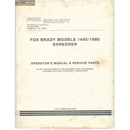 Fox Brady Shredder Models 1440 1680 Operators Manual 1988
