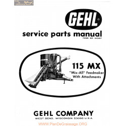 Gehl 115 Mx Mix All Service Parts Manual