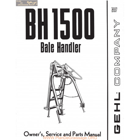 Gehl Bh1500 Bale Handler Owner Service Parts Manual 901977