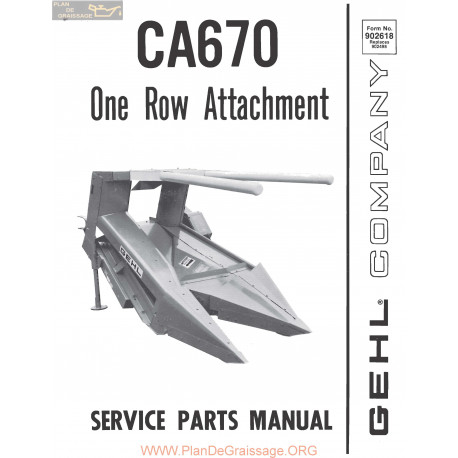 Gehl Ca670 One Row Attachment Service Parts Manual