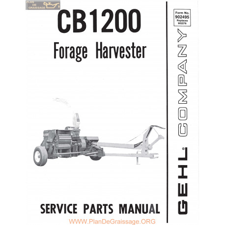 Gehl Cb1200 Forage Harvester Service Parts Manual