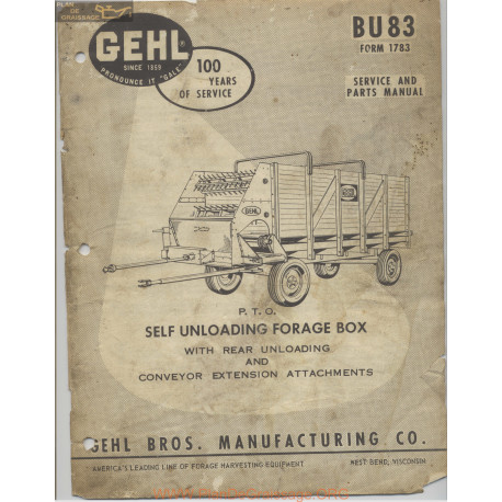 Gehl Model Bu 83 Self Unloading Forager Box Service And Parts Manual Form 1783