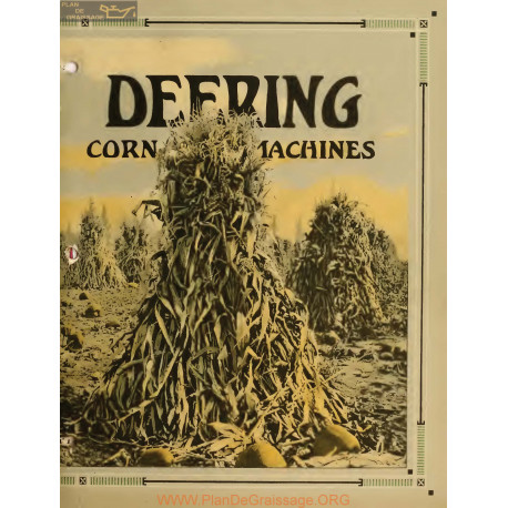 International Deering Corn Machines Fiche Information