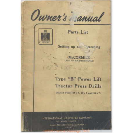 International Ihc Type B Power Lift Tractor Press Drill Owners Manual