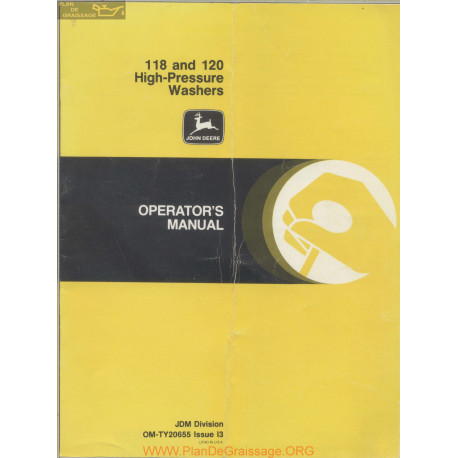 John Deere 118 120 High Pressure Washers Models Operator Manual Om Ty20655 I3