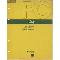 John Deere 605 608  Spin Spreaders Parts Catalog Pc 1266