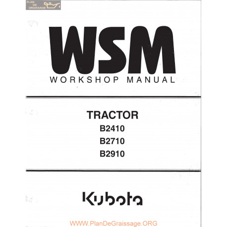 Kutota B2410 B2710 B2910 B7800 9y011 13031 Wsm Manual