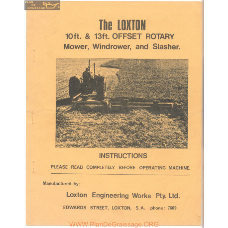 Loxton 10 Foot 13 Foot Offset Rotary Mower Wndrower And Slasher Instructions