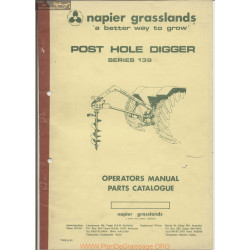 Napier Series 139 Post Hole Digger Operators Manual Parts Catalog T249 5 81
