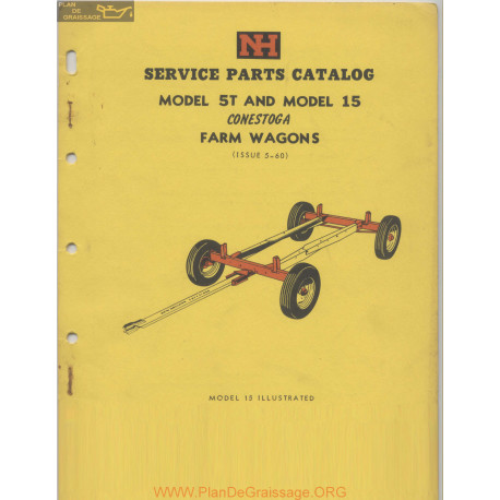 New Holland Nh 5t 15 Conestoga Farm Wagons Service Parts Catalog