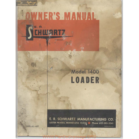 Schwartz Model 1400 Loader Owners Manual