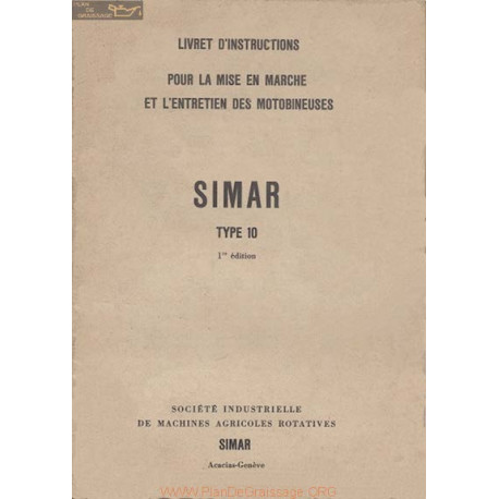 Simar 10 Motobineuse Manuel Entretien Livret Instruction